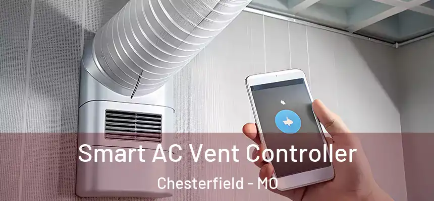  Smart AC Vent Controller Chesterfield - MO